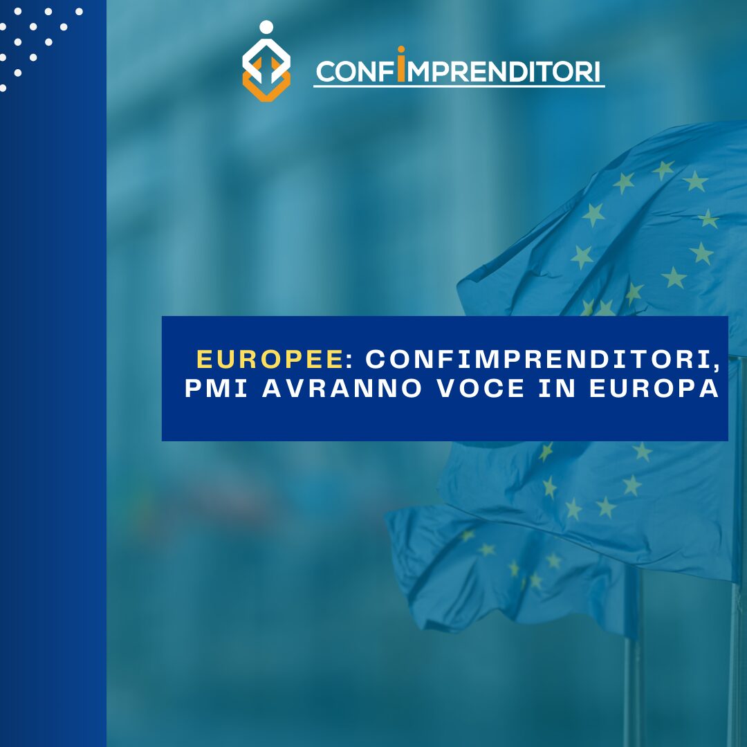 Europee: Confimprenditori, PMI avranno voce in Europa
